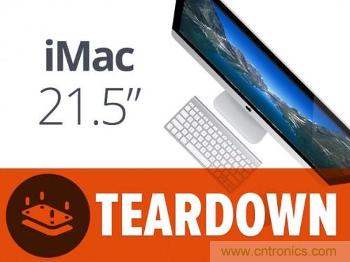 苹果21.5/27寸新iMac拆解：硬件全面升级，维修不容易