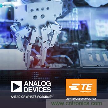 贸泽新品快讯：ADI和TE联手推出车间用工业通信解决方案