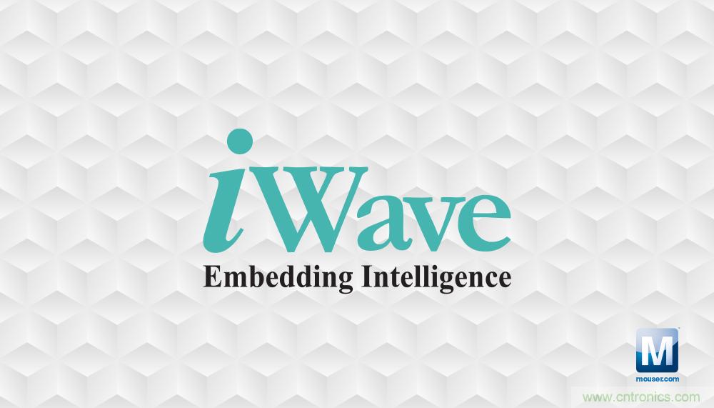 贸泽电子与iWave Systems签订分销协议，在全球范围内分销iWave系统级?？? title=