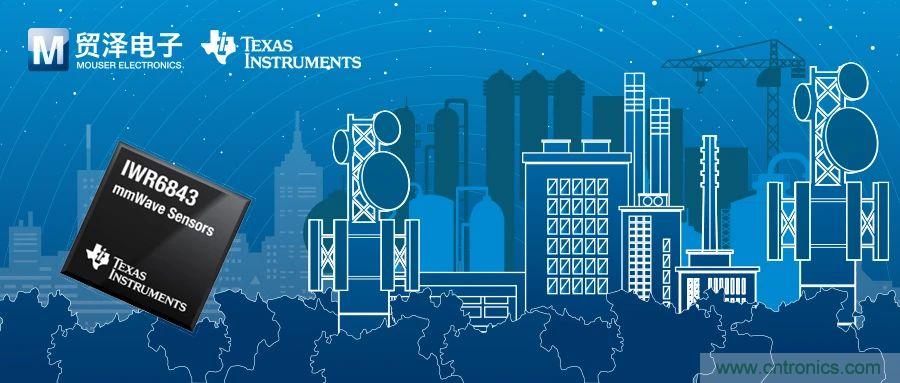 适用于工业领域雷达系统的毫米波传感器，TI IWR6x当仁不让