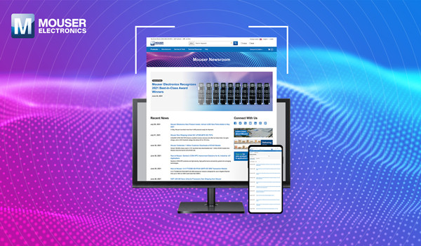 贸泽电子推出全新动态新闻中心