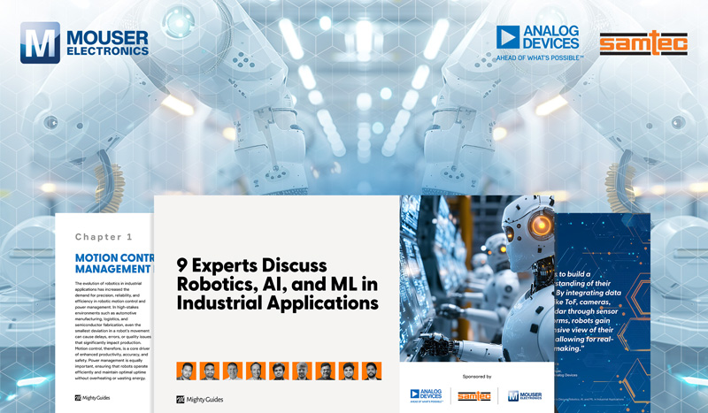 贸泽电子联合ADI与Samtec发布工业AI/ML电子书：探索工业自动化未来