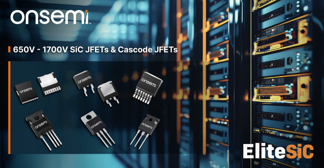 为什么碳化硅Cascode JFET&nbsp;可以轻松实现硅到碳化硅的过渡？
