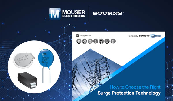 贸泽电子携手Bourns推出全新电子书探讨浪涌?；ぜ际醯纳杓铺粽? width=