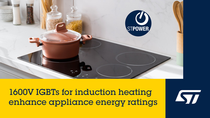 意法半导体1600V IGBT新品发布：精准适配大功率节能家电需求