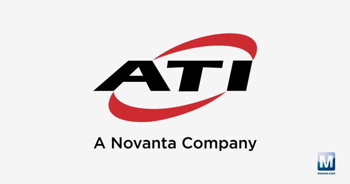 强强联手！贸泽电子携手ATI，为自动化产线注入核心部件